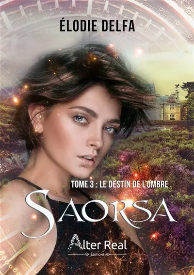 Le destin de l'ombre : SAORSA #3