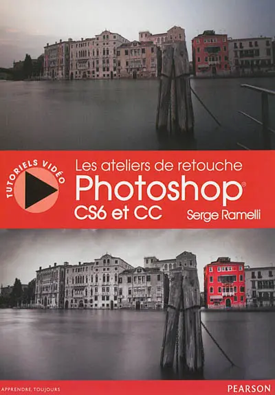 Les ateliers de retouche Photoshop CS6 et CC