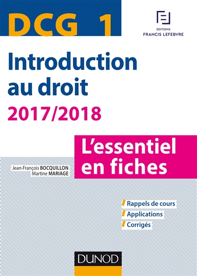 Introduction au droit, DCG 1 : l'essentiel en fiches : 2017-2018
