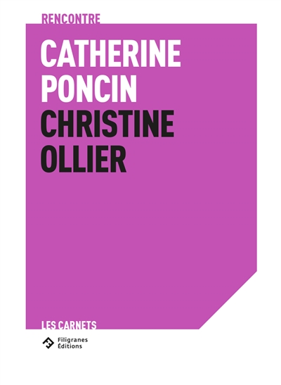 Par monts et vallons : Christine Ollier rencontre Catherine Poncin