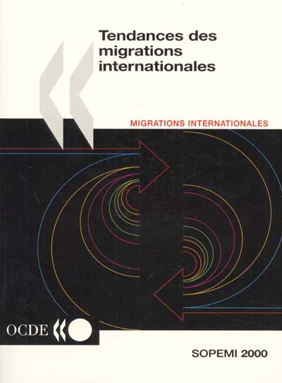 Tendances des migrations internationales : rapport annuel