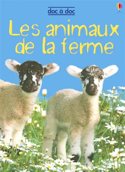 Les animaux de la ferme