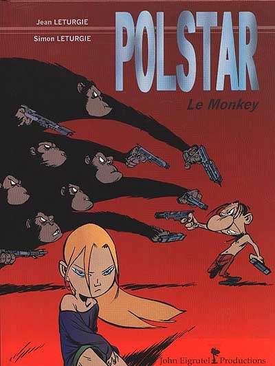 Polstar. Vol. 2. Le monkey