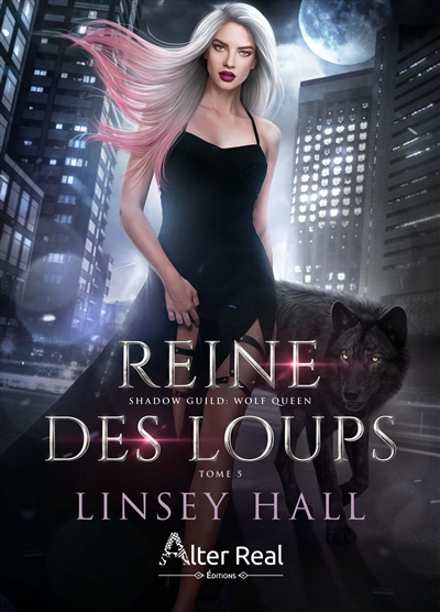 Wolf queen. Vol. 5. Reine des loups