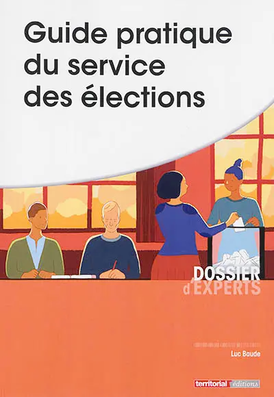 Guide pratique du service des élections