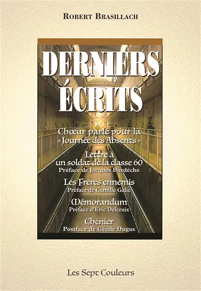 Derniers écrits : Chœur parlé pour la « Journée des Absents »