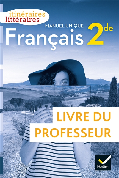 Français 2de : livre du professeur
