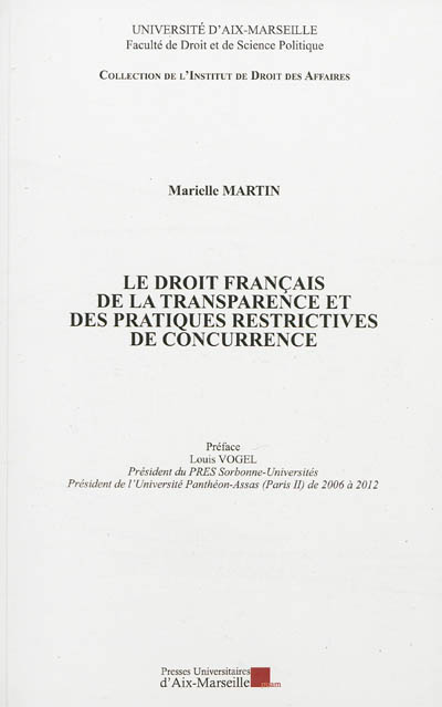 Le droit français de la transparence et des pratiques restrictives de concurrence