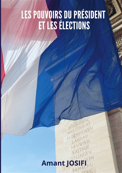 Les pouvoirs du Président...
