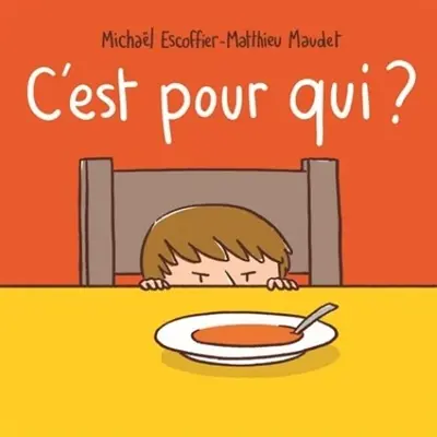 C'est pour qui ?