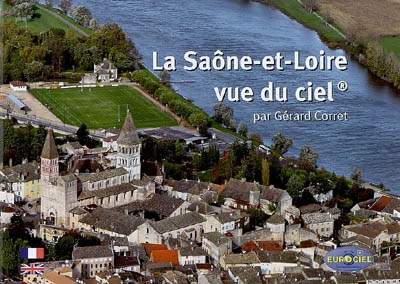 La Saône-et-Loire vue du ciel. A birdseye view of the Saône-et-Loire