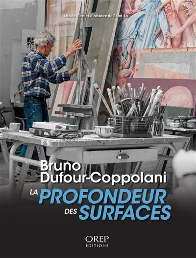 Bruno Dufour-Coppolani : la profondeur des surfaces