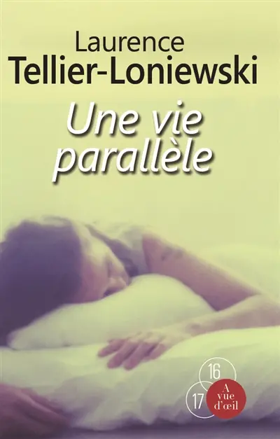 Une vie parallèle
