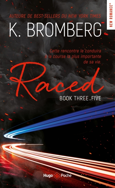 Driven, tome 3 : 5. Raced