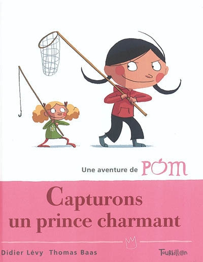 Capturons une prince charmant