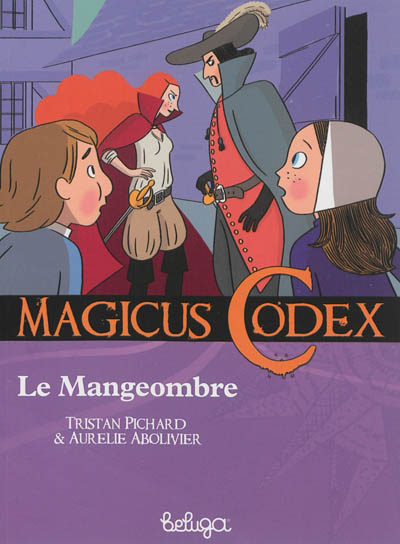 Magicus codex. Vol. 6. Le Mangeombre