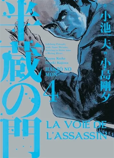La voie de l'assassin. Vol. 4