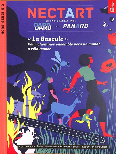 nectart : culture, société, idées, numérique, n° 2 hors-série. la bascule : pour cheminer ensemble vers un monde à réinventer