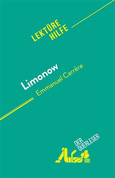 Limonow : von Emmanuel Carrère