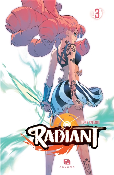 Radiant. Vol. 3