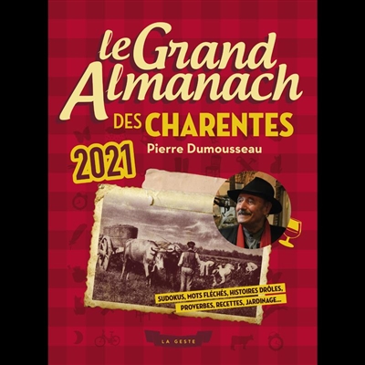 Le grand almanach des Charentes 2021