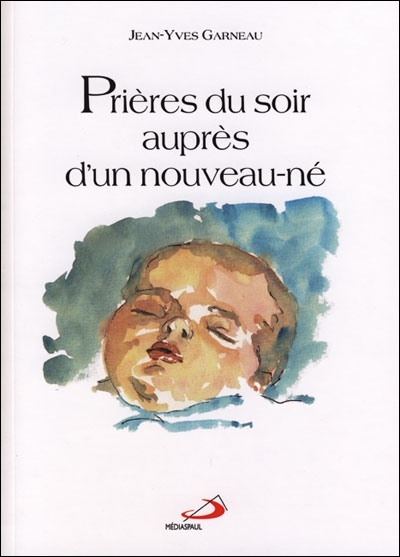 Prières du soir auprès d'un nouveau-né