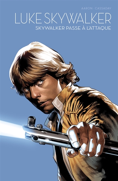 Star Wars : l'équilibre dans la force, tome 1 : Luke Skywalker : Skywalker passe à l'attaque