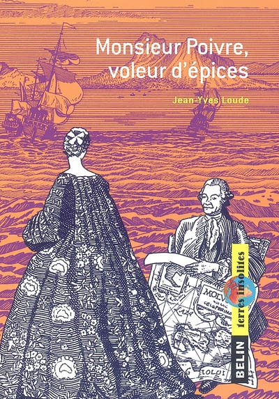 Monsieur Poivre,voleur d'épices