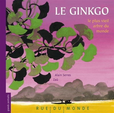 Le ginkgo : le plus vieil arbre du monde