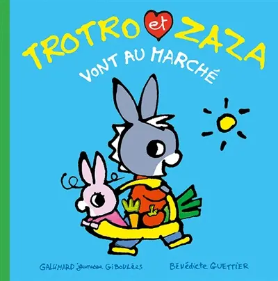 Trotro et Zaza. Vol. 6. Trotro et Zaza vont au marché