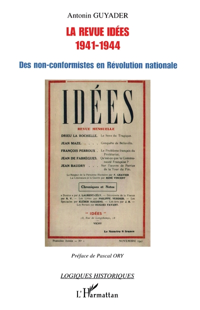 La revue Idées 1941-1944 : des non-conformistes en Révolution nationale
