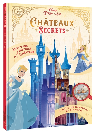 Disney princesses : châteaux secrets
