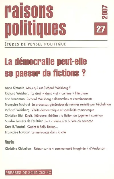 Raisons politiques, n° 27. La démocratie peut-elle se passer de fictions ?