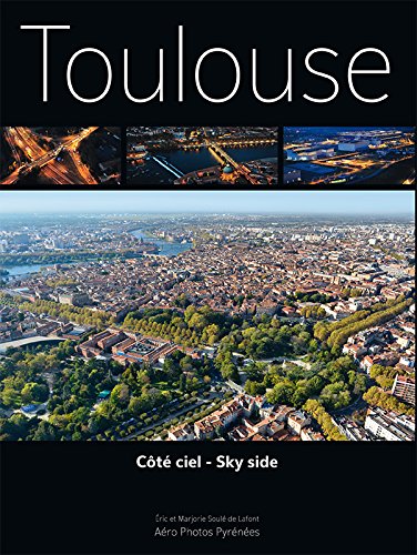 Toulouse côté ciel. Toulouse sky side