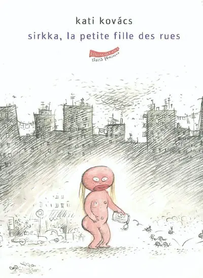 Sirkka, la petite fille des rues