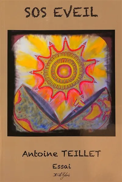 SOS éveil : état des lieux sociétal d'un poète pas tout à fait normopensant : essai