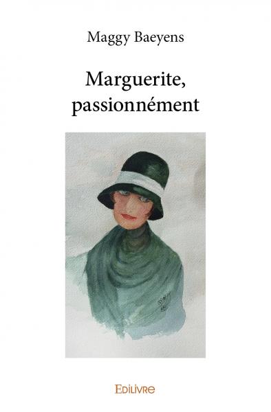 Marguerite, passionnément