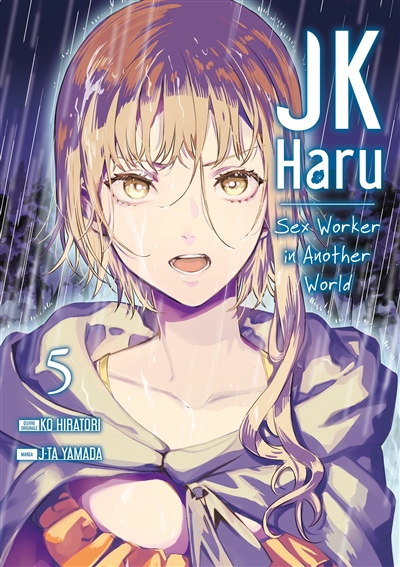 JK Haru : sex worker in another world. Vol. 5