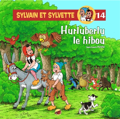 Sylvain et Sylvette. Vol. 14. Hurluberlu le hibou