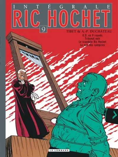 Ric Hochet : intégrale. Vol. 9