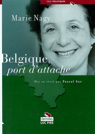 Belgique, port d'attache