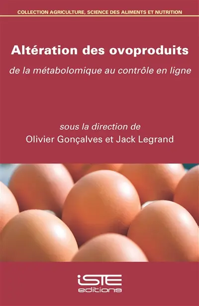 Altération des ovoproduits : de la métabolomique au contrôle en ligne