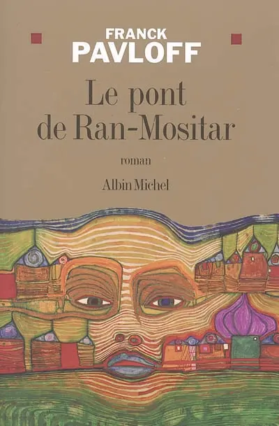 Le pont de Ran-Mositar