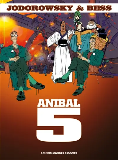 Anibal 5 : intégrale