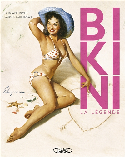 Bikini : la légende