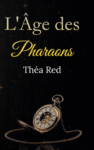 L'Age des Pharaons : A...