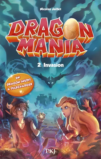 Dragon mania. Vol. 2. Invasion