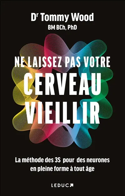 Ne laissez pas votre cerveau vieillir : la méthode des 3S pour des neurones en pleine forme à tout âge