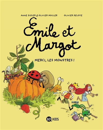 Merci, les monstres ! Emile et Margot