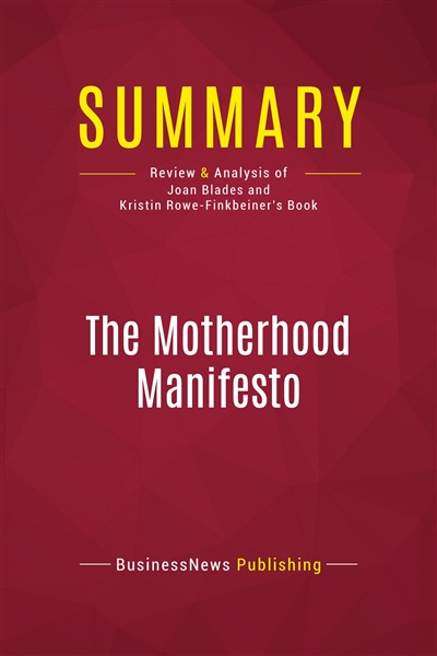 Summary : The Motherhood...